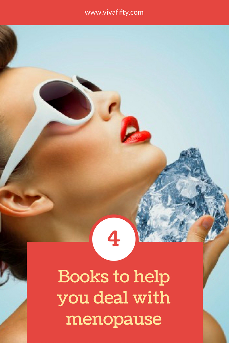 #Menopause is a tough time for many, but you don't have to rough it out. These 4 #books will help you cope. 