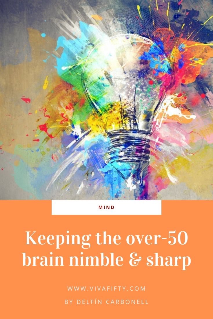 If you want your over-fifty brain to be sharp, forget working on jigsaw puzzles or sudoku games and learn a new language.