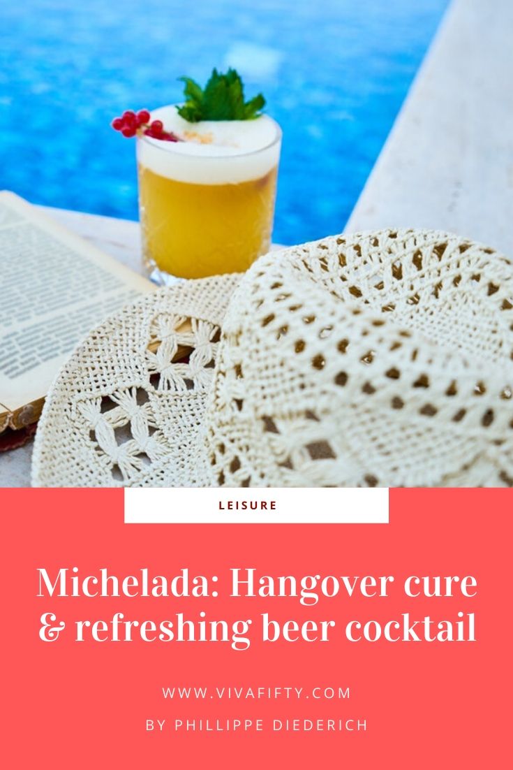 Michelada: Hangover cure & refreshing beer cocktail