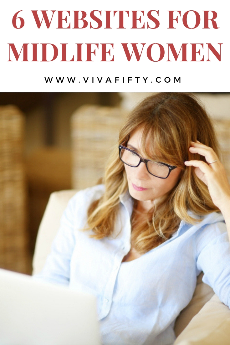 These six websites are geared toward midlife women and are great resources on any number of topics and interests. #midlife #over40 #over50 #women #blogs