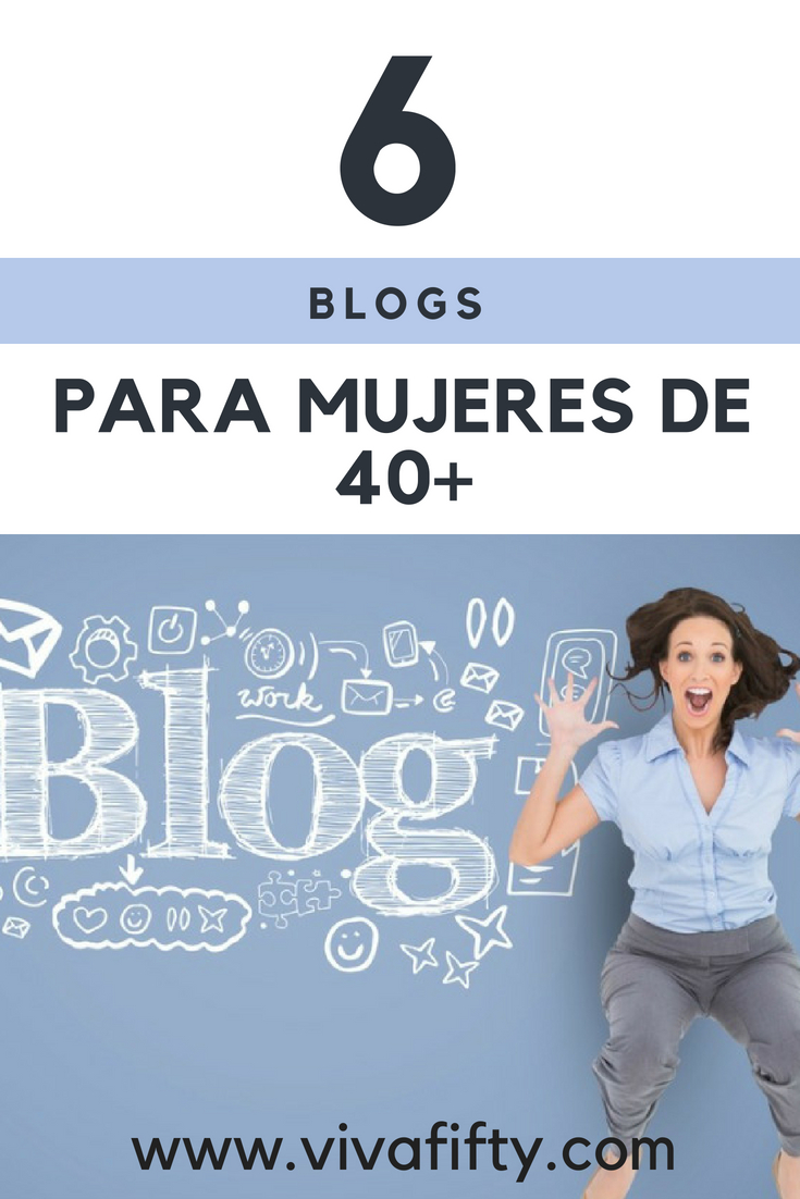 Hay muchos blogs para mujeres jóvenes, pero también los hay para las que hemos rebasado los 40 años. Compartimos contigo 6 de los blogs para mujeres maduras que nos han encantado. #medianaedad #40años #blogueras