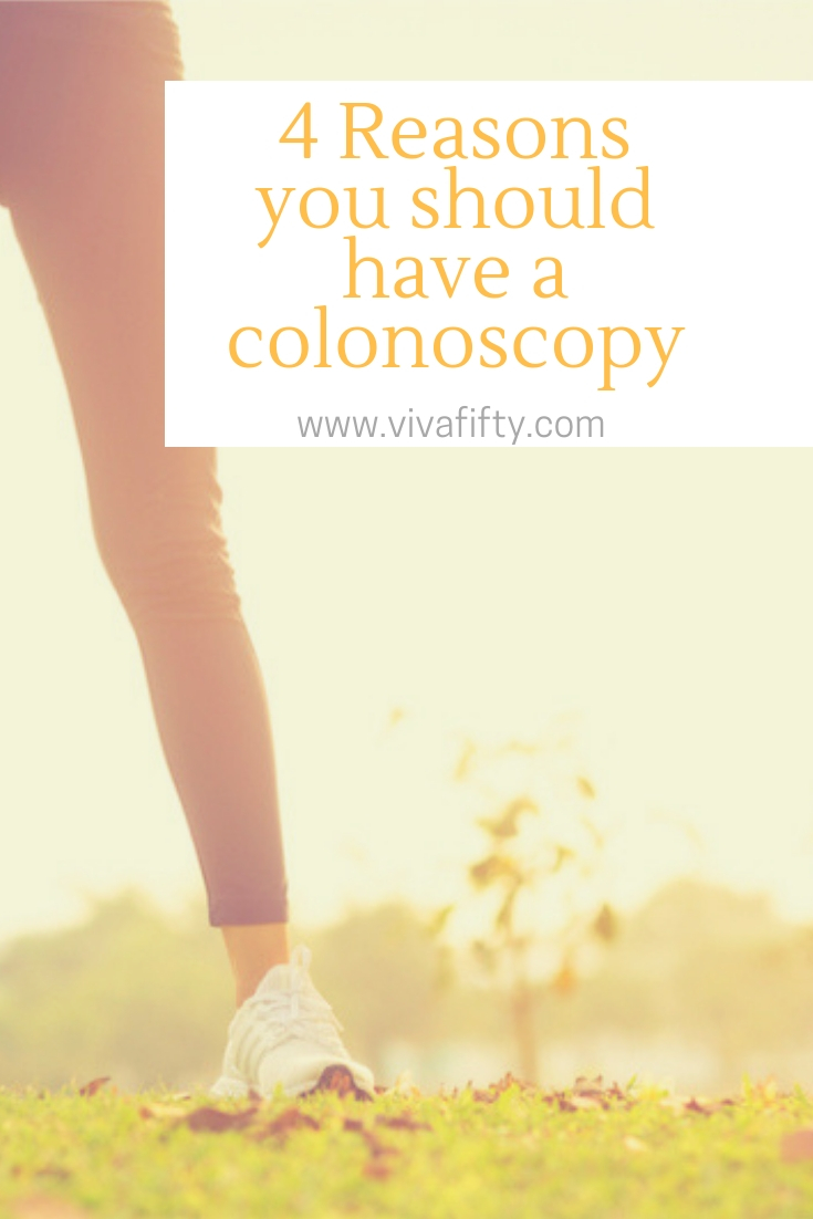 A colonoscopy is a must for people with a family history of colon cancer and for those over 50.  Here are four reasons why you should have one. #colonoscopy #coloncancer #cancer #midlife #over40 #over50