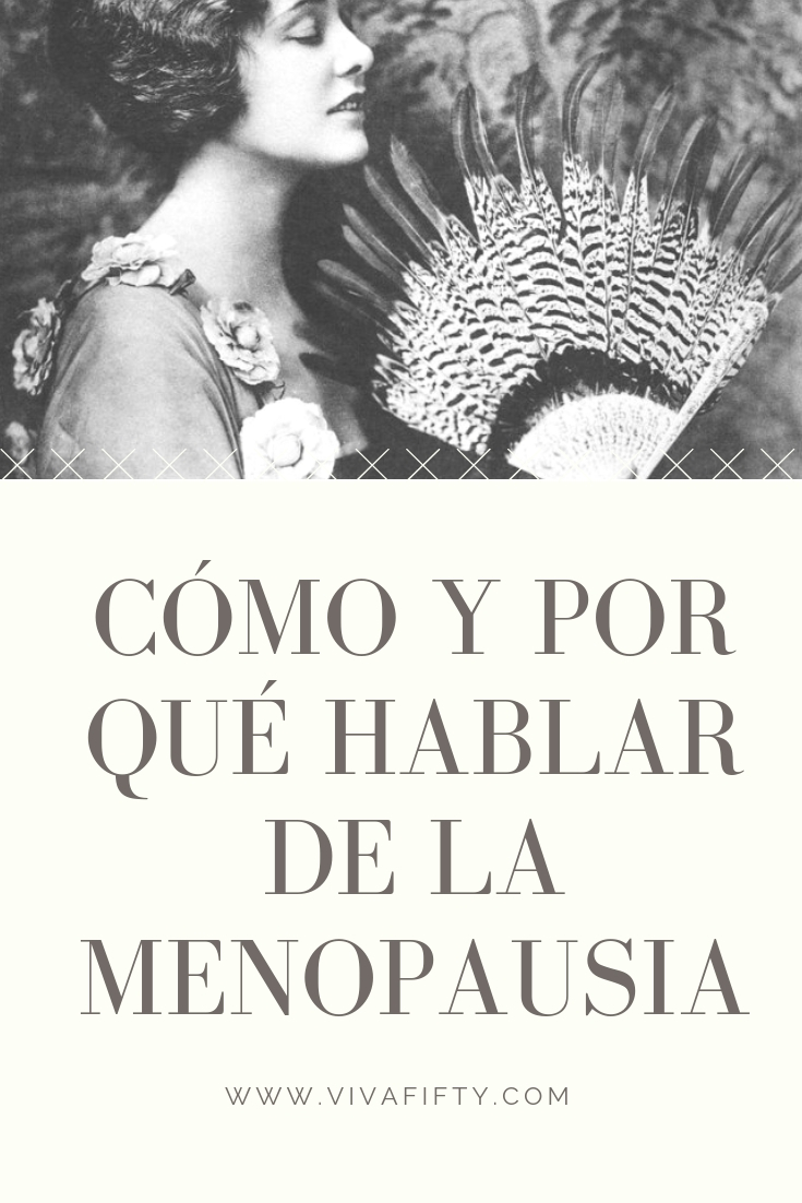 Hablar de la menopausia no debería ser tabú. De hecho voy a decirles por qué creo que quienes la atravesamos tenemos el deber de hablar abiertamente de lo que nos pasa. Al igual que es mejor recibir la primera menstruación bien informadas, o saber qué cabe esperar durante el embarazo y el parto, es bien importante saber todo lo posible acerca de la menopausia – antes de que llegue #menopausia #perimenopausia #salud