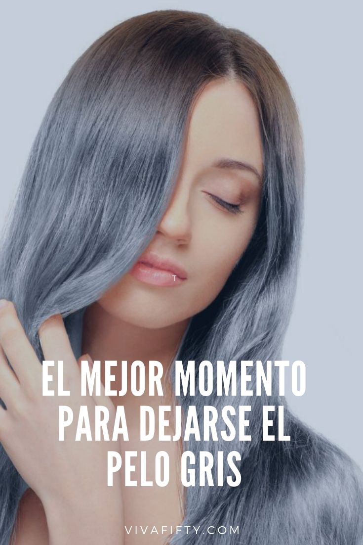 Dejarse el pelo gris es una opción que atrae cada vez a mujeres más jóvenes. Te contamos cómo conseguirlo si te animas.  #cabello #pelo #pelogris #canas