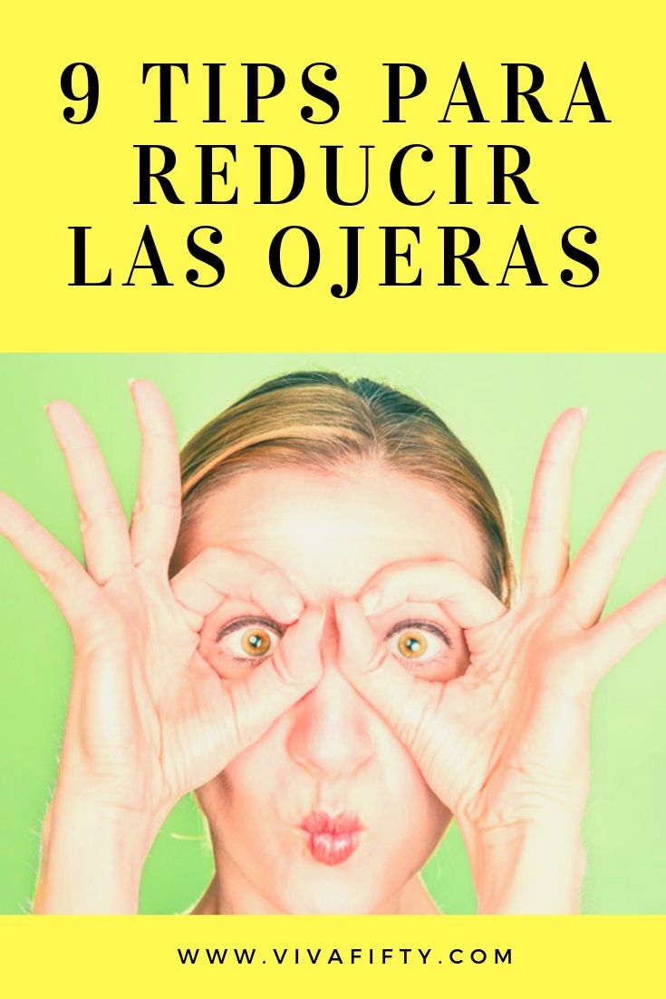 Las ojeras pueden empeorar durante la menopausia. Te damos nueve sencillos tips para ayudarte a reducir su aparición e iluminar tu mirada.  #belleza #ojos