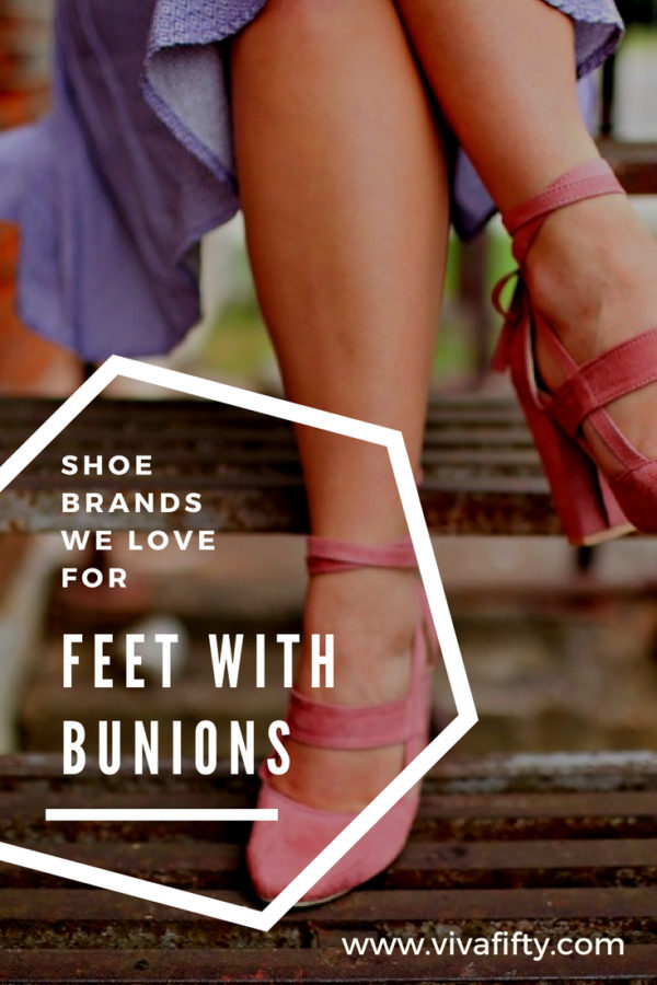 7 Comfy shoe brands we like for feet with painful bunions Viva Fifty!