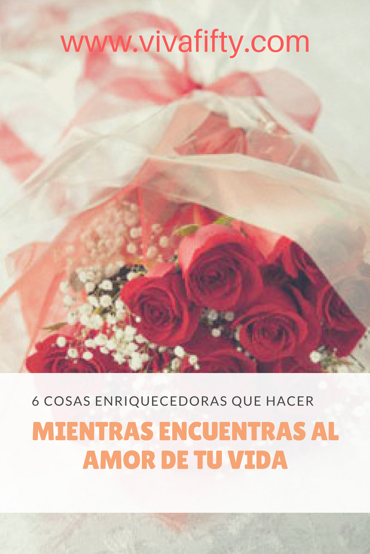 No debes cruzarte de brazos mientras esperas a encontrar el amor. Te damos seis ideas para dedicarte a ti misma mientras buscas al amor de tu vida. #amor #relaciones 