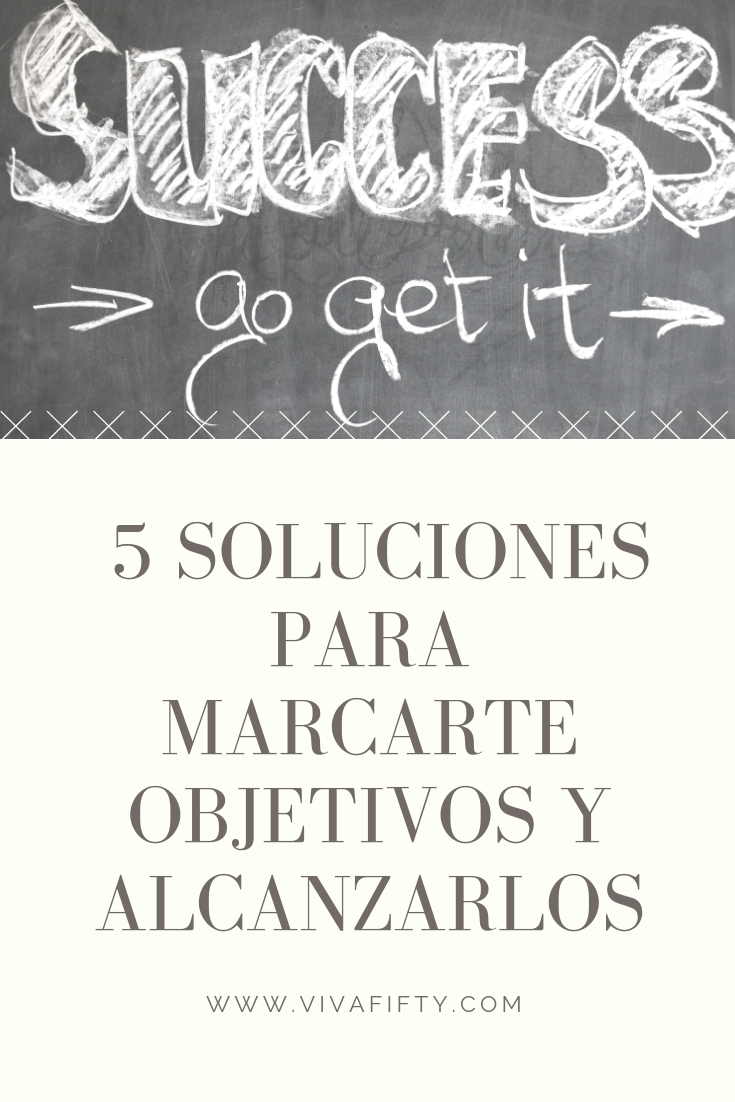 Cualquier día es bueno para proponerse una nueva meta y establecer un plan para alcanzarla. Te damos cinco soluciones para conseguirlo. #metas #exito #buenospropositos 