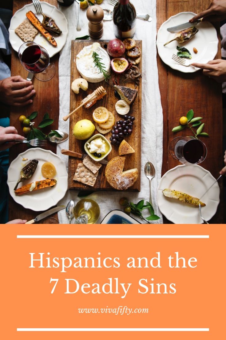 Fernando Diaz-Plaja wrote "Spaniards And The Seven Deadly Sins." I thought it would be interesting to make my own list about Hispanics. #culture #hispanic