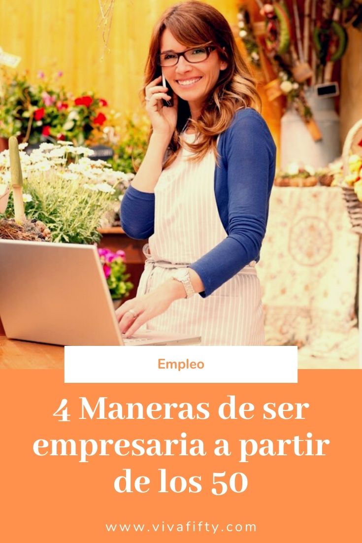 A partir de los 50 ser empresaria es una opción viable y quizá mejor que buscar empleo. Compartimos contigo algunas opciones. 