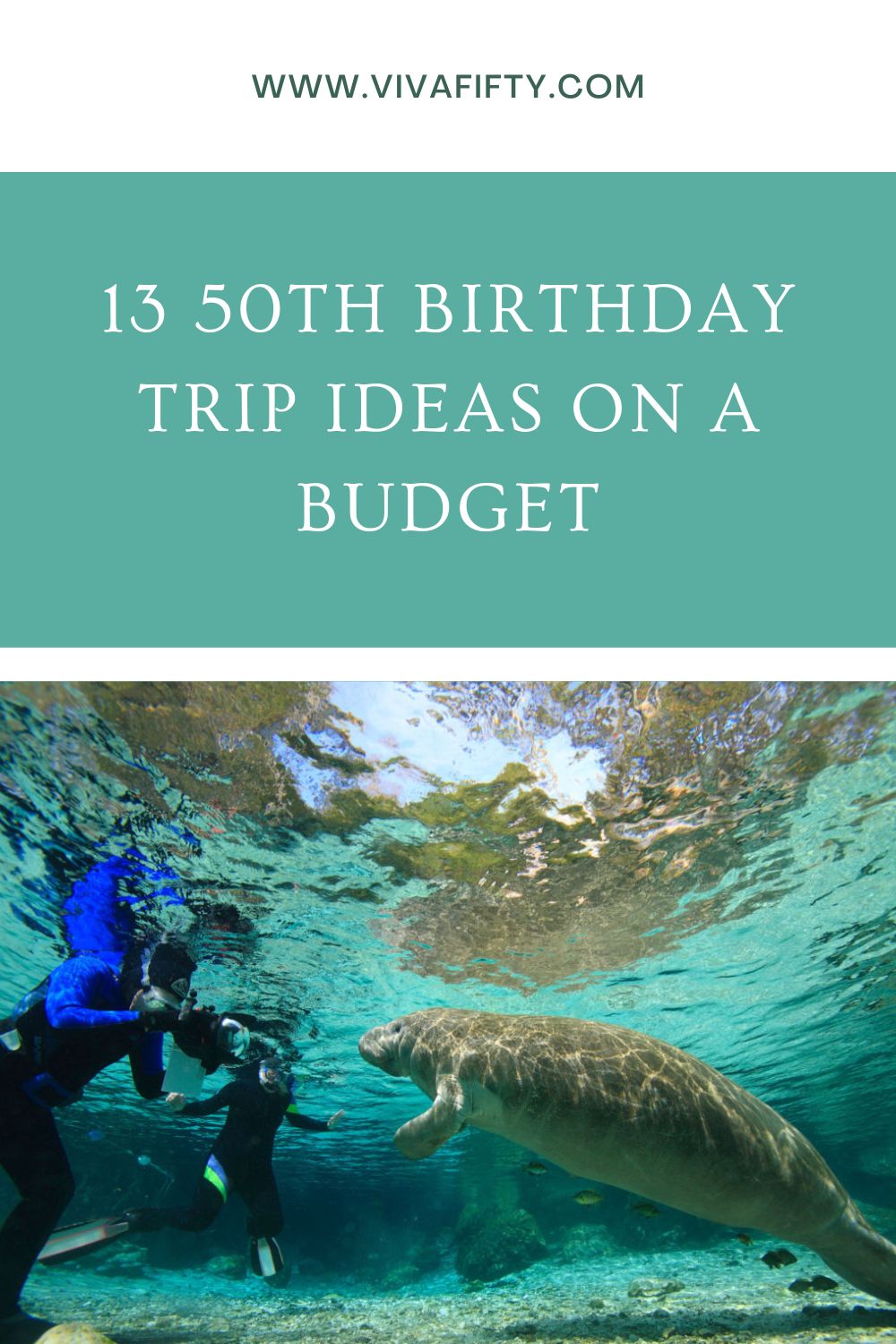 fun places to visit for 50th birthday