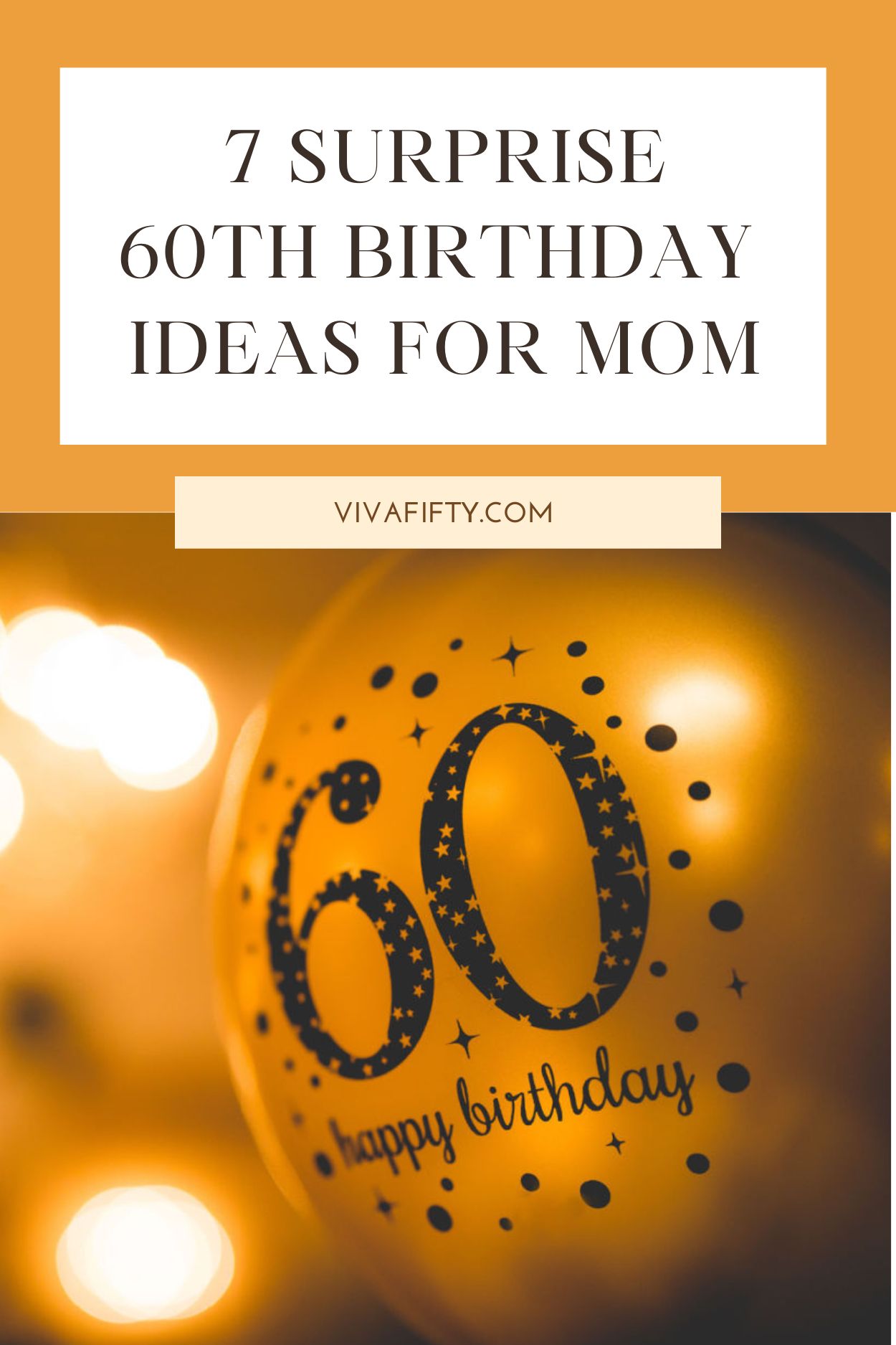If you want to surprise your mom for her 60th birthday, we have some ideas to help you celebrate with her.